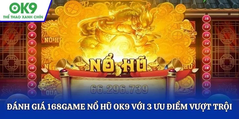 168game nổ hũ OK9