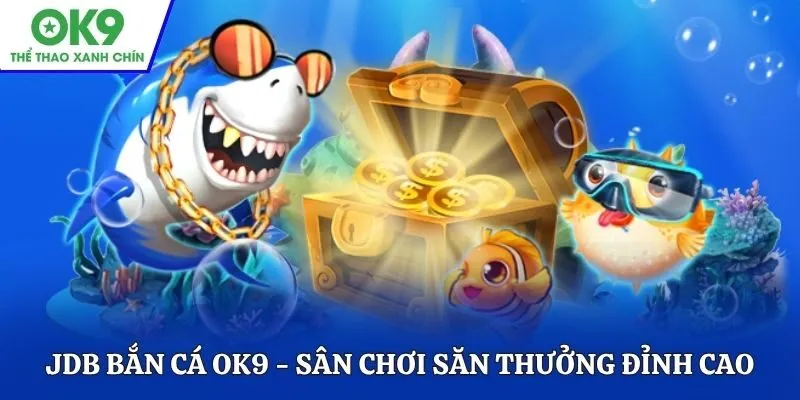 DB bắn cá Thần Tài OK9